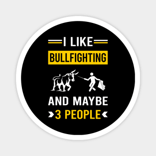 3 People Bullfighting Bullfight Bullfighter Magnet